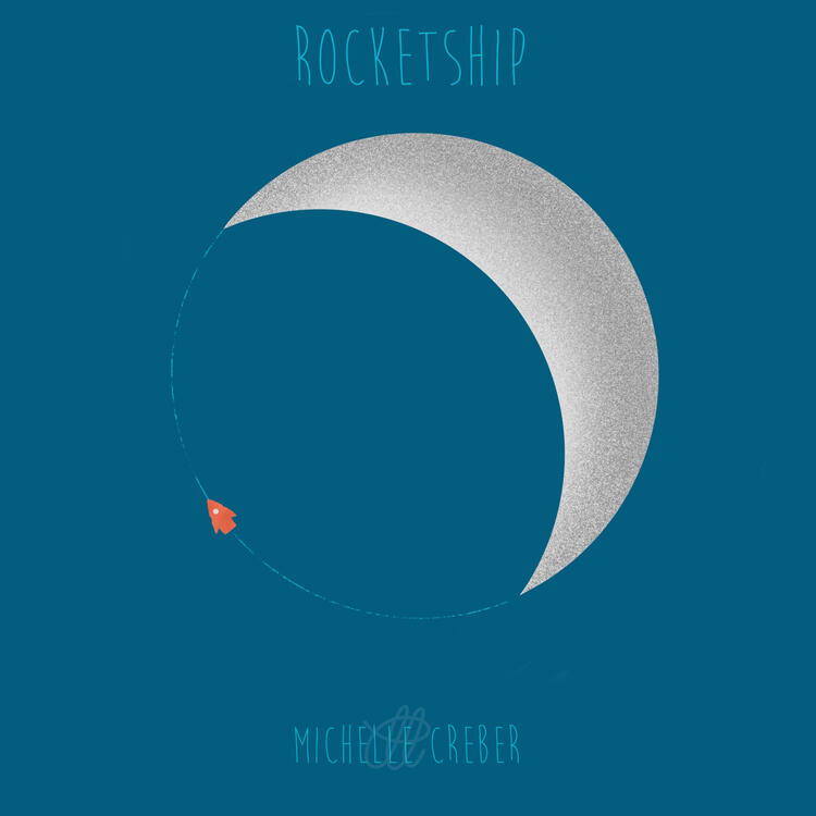 Rocketship by Michelle Creber Single Artwork