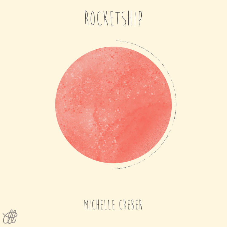 Rocketship by Michele Creber Single Artwork